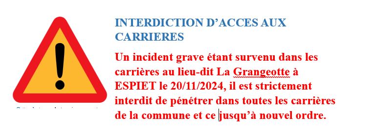 INTERDICTION D'ACCES AUX CARRIERES.JPG